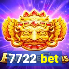 7722 bet